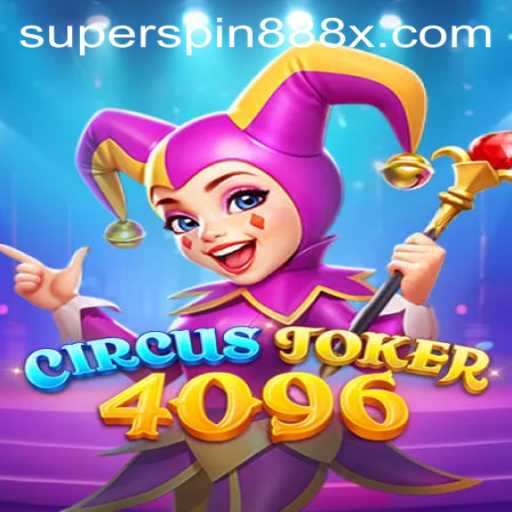Discover the Thrilling World of CircusJoker4096 with SUPERSPIN888