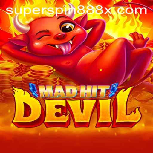 MadHitDevil: Discover the Exciting World of SUPERSPIN888