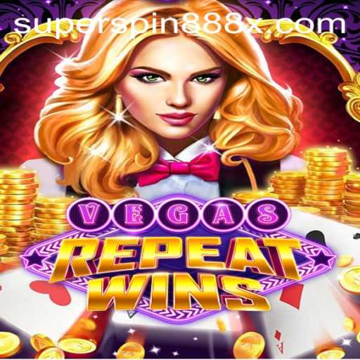 Dive into the World of VegasRepeatWins and Experience the Thrill of SUPERSPIN888